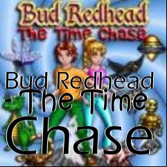 Box art for Bud Redhead - The Time Chase