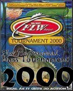 Box art for Flw Professional Bass Tournament 2000