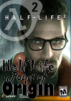 Box art for Half Life - Point of Origin