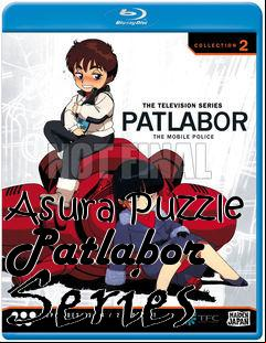 Box art for Asura Puzzle Patlabor Series