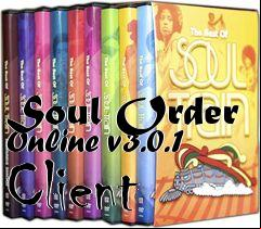 Box art for Soul Order Online v3.0.1 Client