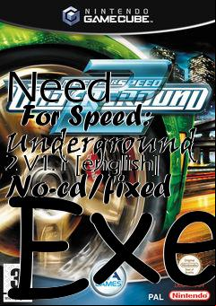 Box art for Need
      For Speed: Underground 2 V1.1 [english] No-cd/fixed Exe