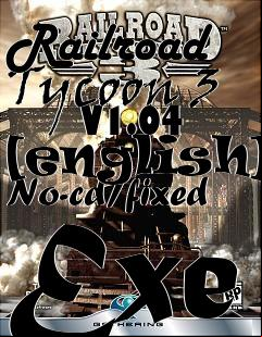 Box art for Railroad Tycoon 3
      V1.04 [english] No-cd/fixed Exe