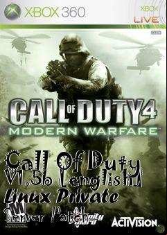Box art for Call
Of Duty V1.5b [english] Linux Private Server Patch