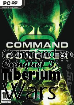 Box art for Command and Conquer 3: Tiberium Wars 