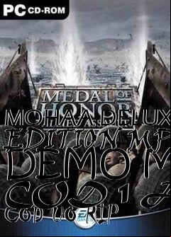 Box art for MOHAA DELUXE EDITION MP DEMO MOD COD 1 AND COD UO RIP