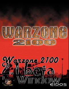 Box art for Warzone 2100 2.1 beta 5 - Window