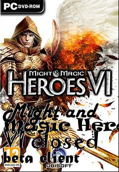 Box art for Might and Magic Heroes VI closed beta client