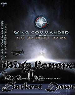 Box art for Wing Commander Saga The Darkest Dawn