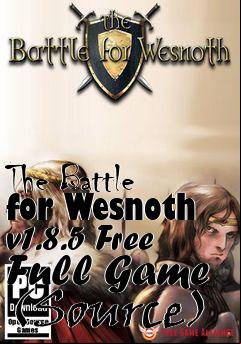 Box art for The Battle for Wesnoth v1.8.5 Free Full Game (Source)