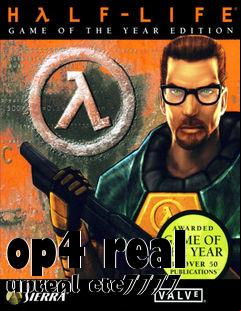 Box art for op4 real unreal ctc7777