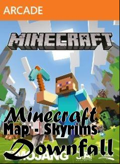 Box art for Minecraft Map - Skyrims Downfall
