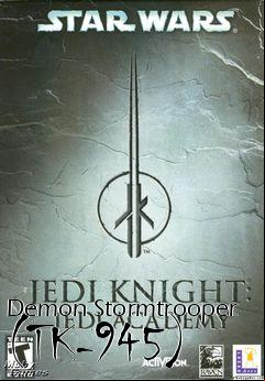 Box art for Demon Stormtrooper (TK-945)