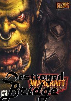 Box art for Destroyed Bridge