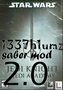 Box art for 1337h1umz saber mod 2.0