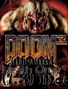 Box art for Infernal Death Orgy (1.3) Mod