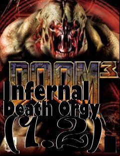 Box art for Infernal Death Orgy (1.2)