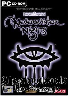 Box art for Shadowlords 1 - The Message