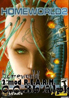 Box art for Homeworld 2 mod R.E.A.R.M. 0.0.3b Alpha