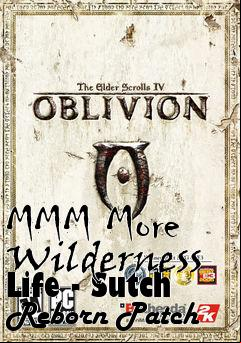 Box art for MMM More Wilderness Life - Sutch Reborn Patch