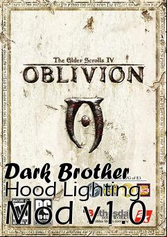 Box art for Dark Brother Hood Lighting Mod v1.0