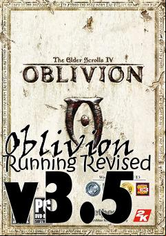 Box art for Oblivion Running Revised v3.5