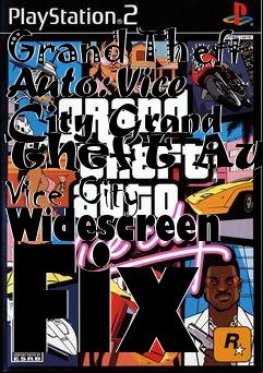 Box art for Grand Theft Auto: Vice City Grand Theft Auto Vice City Widescreen Fix
