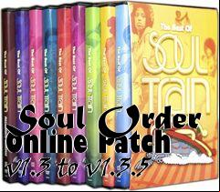 Box art for Soul Order Online Patch v1.3 to v1.3.5