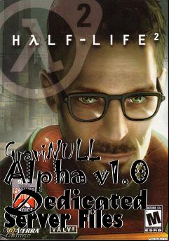 Box art for GraviNULL Alpha v1.0 Dedicated Server Files