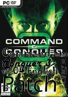 Box art for Command and Conquer 3 v1.04 English Patch