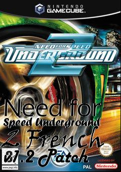 Box art for Need for Speed Underground 2 French v1.2 Patch