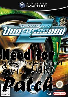Box art for Need for Speed Underground 2 v1.1 (UK) Patch