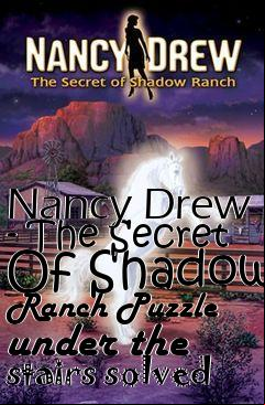 Box art for Nancy Drew - The Secret Of Shadow Ranch