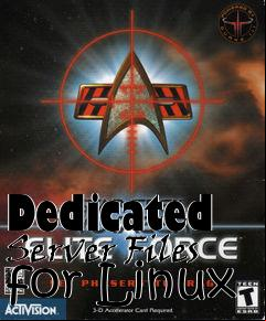 Box art for Dedicated Server Files for Linux