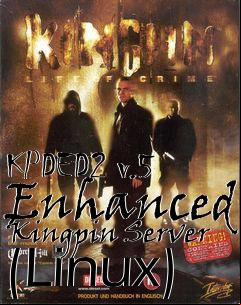 Box art for KPDED2 v.5 Enhanced Kingpin Server (Linux)