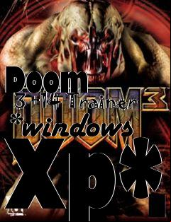 Box art for Doom
      3 +14 Trainer *windows Xp*