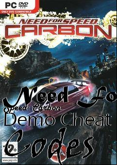 Box art for Need
For Speed: Carbon  Demo Cheat Codes