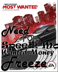 Box art for Need
            For Speed: Most Wanted Money Freeze