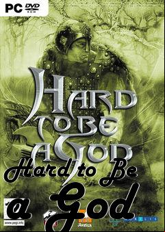 Box art for Hard to Be a God