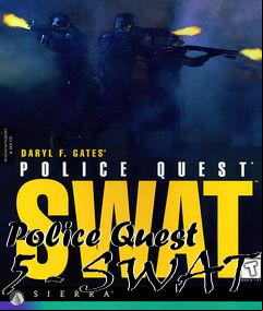 Box art for Police Quest 5 - SWAT