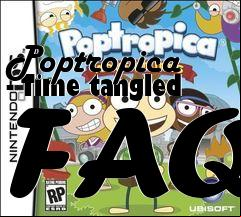 Box art for Poptropica - Time tangled FAQ